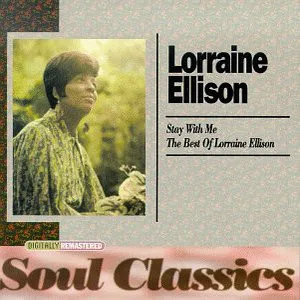 Stay with me : the best of Lorraine Ellison